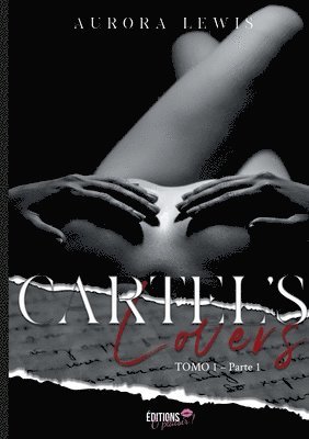Aurora Lewis, Lewis Aurora - Cartel's Lovers, Häftad