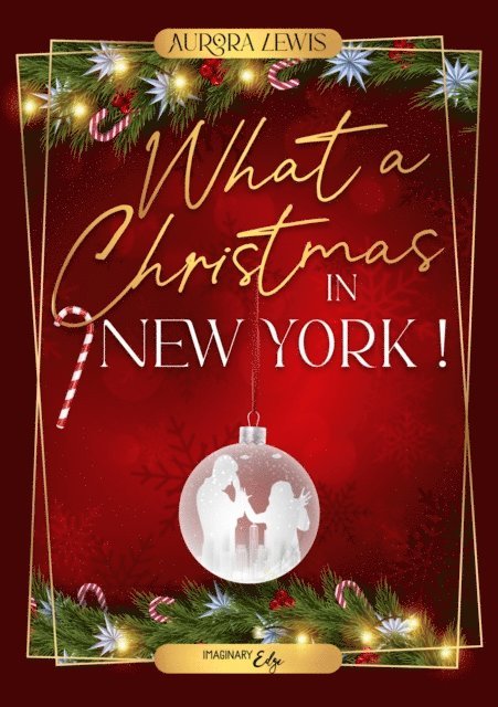 Aurora Lewis - What a christmas in New York, E-bok