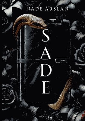 Nade Arslan, Imaginary Edge Editions - Sade - Tome 1, Häftad