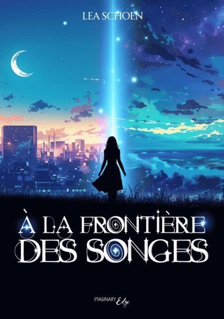 Lea Schoen - À la frontière des songes, E-bok. Tillgänglighet: Lägg i varukorg