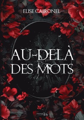 Elise Caironel - Au-delà des mots, Häftad