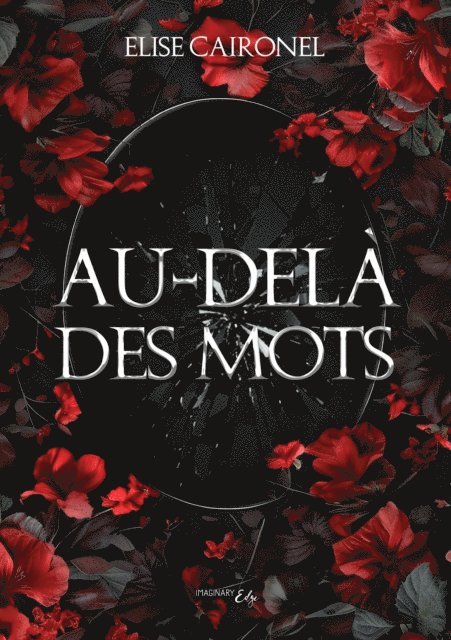 Elise Caironel - Au-delà des mots, E-bok