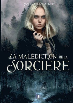 Cécilia Perrot-Gilbert - malédiction de la sorcière, Häftad