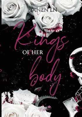 Nanen Ln - Kings of her body, Häftad