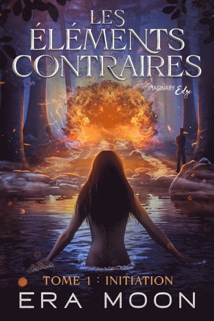 Era Moon - Les éléments contraires - Tome 1, E-bok