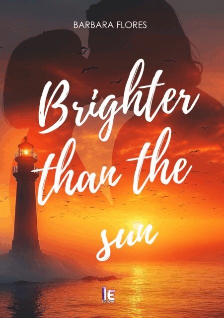 Barbara Flores - Brighter than the sun, E-bok