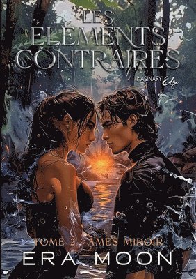 Era Moon - Les éléments contraires - Tome 2, Häftad