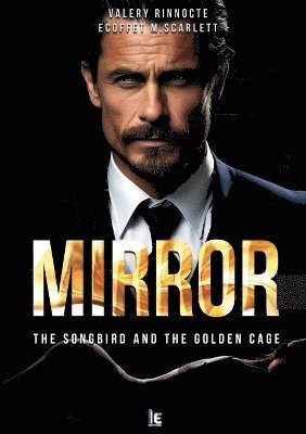 Valery Rinnocte, M Scarlett Ecoffet - Mirror, Häftad