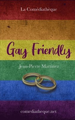 Jean-Pierre Martinez - Gay friendly (español), Häftad