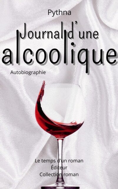 Pythna - Journal d'une alcoolique, E-bok