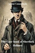 Case-book of Sherlock Holmes (Annotated)