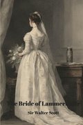 Bride of Lammermoor (Annotated)
