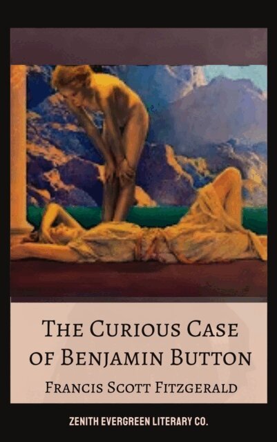 Francis Scott Fitzgerald - Curious Case of Benjamin Button, E-bok