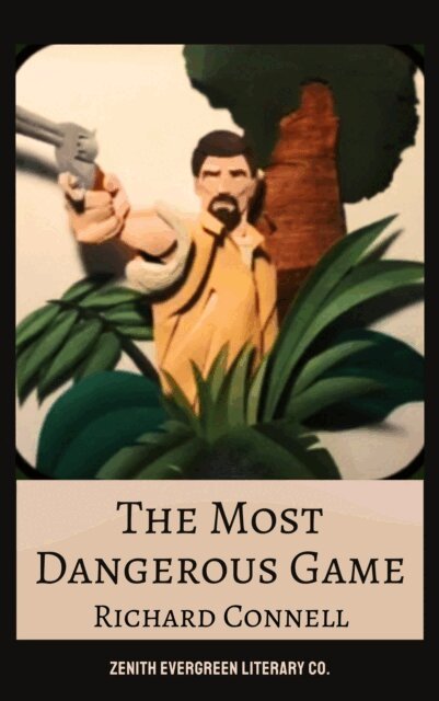 Richard Connell - Most Dangerous Game, E-bok