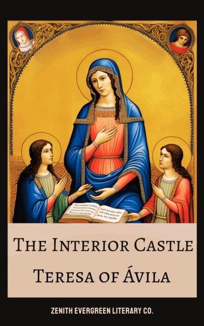 Teresa of Avila - Interior Castle, E-bok