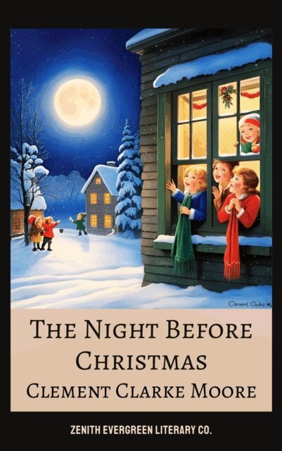 Clement Clarke Moore - Night Before Christmas, E-bok