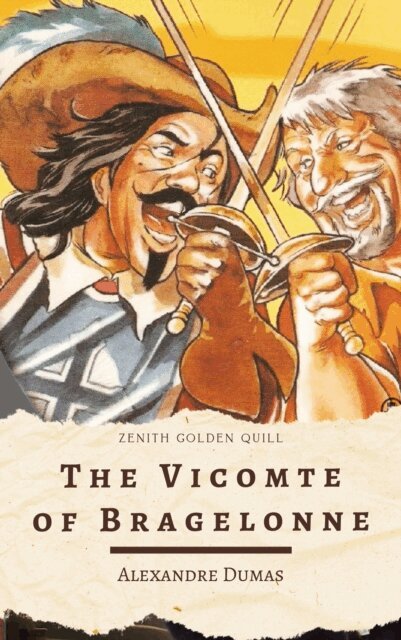 Alexandre Dumas - Vicomte of Bragelonne, E-bok