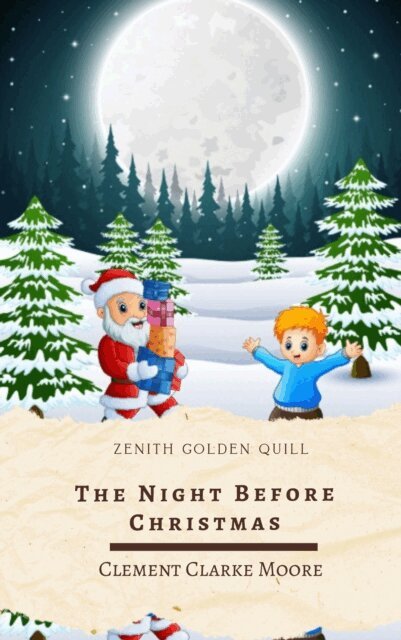 Clement Clarke Moore - Night Before Christmas, E-bok