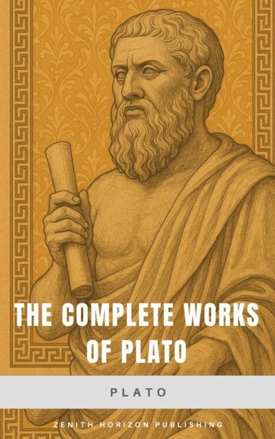 Plato - Complete Works of Plato, E-bok