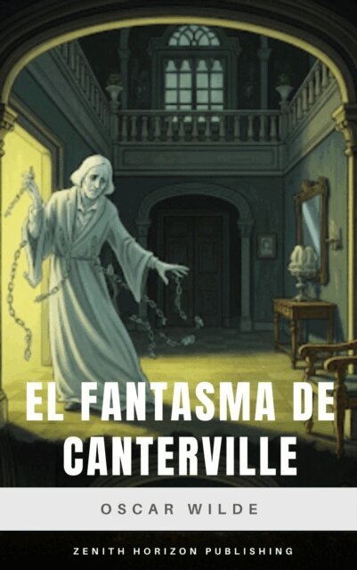 Oscar Wilde - El fantasma de Canterville, E-bok
