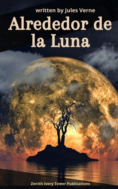 Julio Verne - Alrededor de la Luna, E-bok