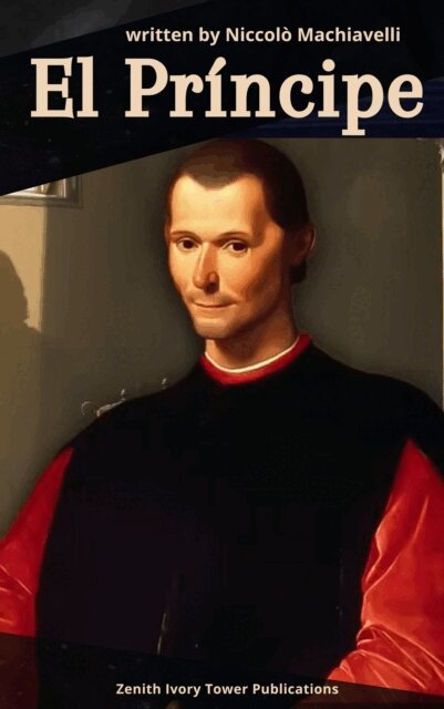 Nicolas Maquiavelo - El Principe, E-bok