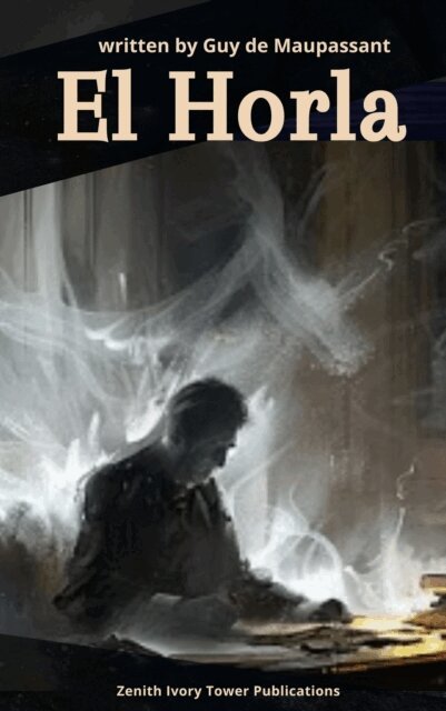 Guy de Maupassant - El Horla, E-bok