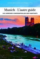 Christine von der Pahlen, Bernd Bliemel - Munich L'autre guide, Häftad
