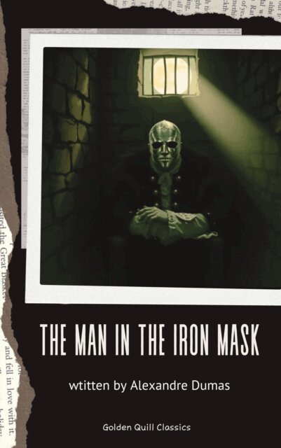 Alexandre Dumas - Man in the Iron Mask, E-bok