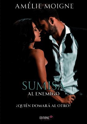 Amélie Moigne - Sumisa al enemigo, Häftad