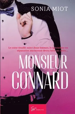 Sonia Miot - Monsieur Connard, Häftad. Tillgänglighet: Lägg i varukorg