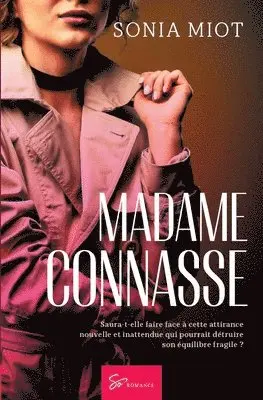 Sonia Miot - Madame Connasse, Häftad. Tillgänglighet: Lägg i varukorg