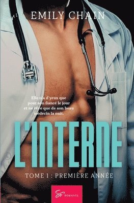 Emily Chain - L'Interne - Première année, Häftad
