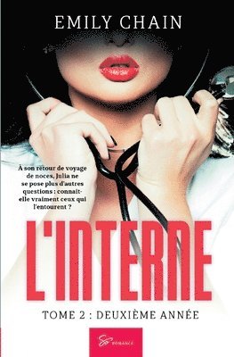 Emily Chain - L'Interne - Deuxième année, Häftad