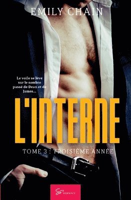 Emily Chain - L'Interne - Troisième année, Häftad