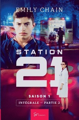 Emily Chain - Station 21 - Saison 1 - 2e partie, Häftad