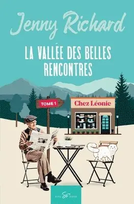 Jenny Richard - vallée des belles rencontres - Tome 1, Häftad. Tillgänglighet: Lägg i varukorg