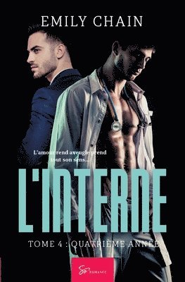 Emily Chain - L'Interne - Quatrième année, Häftad