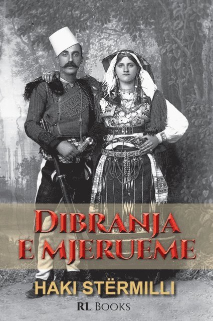 Haki Stermilli - Dibranja e mjerueme, E-bok