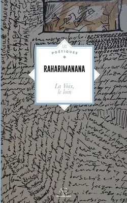 Jean-Luc Raharimanana - Voix, le Loin, Häftad. Tillgänglighet: Lägg i varukorg