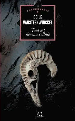 Odile Vansteenwinckel - Tout est devenu cellule, Häftad. Tillgänglighet: Lägg i varukorg