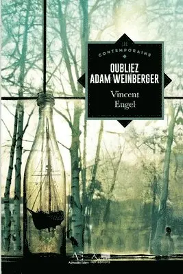 Vincent Engel - Oubliez Adam Weinberger, Häftad. Tillgänglighet: Lägg i varukorg