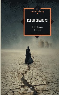Hicham Lasri - Cloud cowboys, Häftad