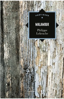 Philippe Lekeuche - Malamour, Häftad