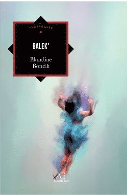 Blandine Bonelli - Balek', Häftad
