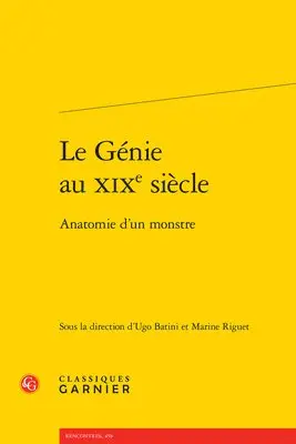 Ugo Batini, Marine Riguet - Le Genie Au XIXe Siecle: Anatomie d'Un Monstre, Häftad. Tillgänglighet: Tillfälligt slut