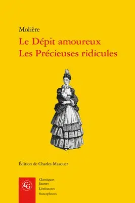Charles Mazouer - Le Depit Amoureux, Les Precieuses Ridicules, Häftad. Tillgänglighet: Tillfälligt slut