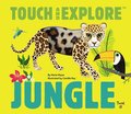Touch and Explore: Jungle Animals