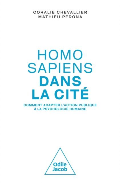 Perona Mathieu Perona, Chevallier Coralie Chevallier - Homo sapiens dans la cité, E-bok