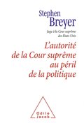 L'' Autorité de la Cour suprême au péril de la politique